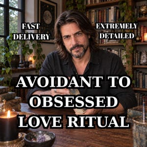 May include: A person with long brown hair and a beard wearing a black shirt sits at a wooden table. Text reads: FAST DELIVERY, EXTREMELY DETAILED, AVOIDANT TO OBSESSED LOVE RITUAL. A lit black candle and a small bowl of crystals are on the table.