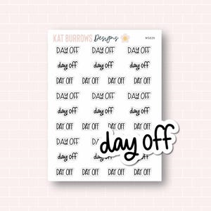 Script Planner Stickers, Day Off Stickers, Day Off Script Stickers, Erin Condren Planner Stickers, Happy Planner, MS029