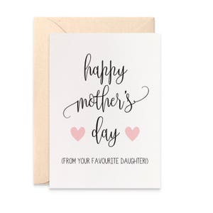 Funny Mother's Day Card, From Your Favourite Daughter Card, Funny Card for Mum, Happy Mothers Day Card, Handmade Card, Funny Card, HMD016