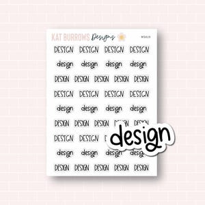Script Planner Stickers, Design Stickers, Design Script Stickers, Erin Condren Planner Stickers, Happy Planner, MS019