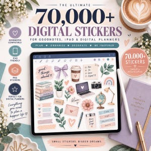 May include: A digital tablet displaying a collection of 70,000+ digital stickers including illustrations of books, plants, a laptop, a camera, a globe, and stationery. The screen shows text like good things ahead, plan, do, grow, repeat, and more good days.