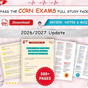 May include: A digital study pack for CCRN exams featuring a 2026/2027 update, 300+ pages of notes, and multiple-choice questions. The document includes a PDF download button, medical exam questions with answers, and illustrations of a nurse and organs.