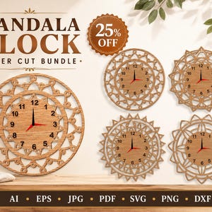 Könnte beinhalten: Ein digitales Set aus fünf hölzernen Mandala-Uhrendesigns mit lasergeschnittenen Mustern, schwarzen Ziffern und roten Zeigern. Der Text lautet MANDALA CLOCK LASER CUT BUNDLE, 25% OFF, sowie die Dateiformate AI, EPS, JPG, PDF, SVG, PNG, DXF.
