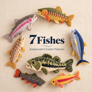 May include: Seven crocheted amigurumi fish toys arranged in a circle. The text in the center reads 7 Fishes Amigurumi Crochet Patterns. Each fish features distinct colors and patterns, including shades of green, yellow, blue, grey, and brown.