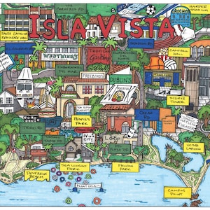 May include: A colorful cartoon map of Isla Vista, California, with various landmarks and businesses labeled. The map includes the UCSB campus, the beach, and local restaurants and shops.