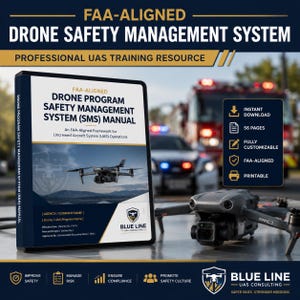 May include: A manual titled Drone Program Safety Management System (SMS) Manual with a drone image on the cover, positioned next to a grey drone. The manual cover includes text about FAA-aligned frameworks and Blue Line UAS Consulting branding.