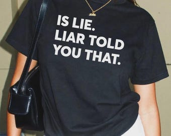 Is Lie Liar Told You That T-Shirt, Heated Rivalry Inspired Shirt, Ilya Rozanov Shane Hollander Tee, Hockey Romance Booktok Graphic Merch