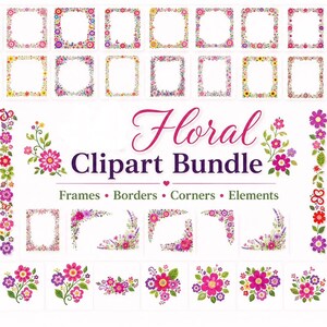 May include: A digital collection of floral clipart featuring various rectangular frames, vertical borders, corner accents, and individual flower arrangements in shades of pink, purple, yellow, and green, with the text Floral Clipart Bundle.