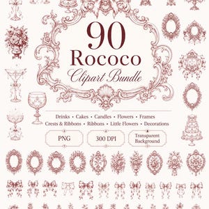 May include: A digital collection of 90 Rococo clipart elements in a monochromatic dark red ink style. The set includes ornate frames, bows, tiered cakes, floral arrangements, candelabras, and glassware, all presented on a light background.