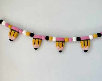 Customizable Big Pencil Garland - Back to School Party Felt Ball Wall Banner - Homeschool Classroom Decor - Wool Felted New Teachers Gift