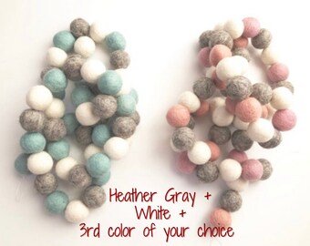 Heather Gray White & Choose your Color(s) - Custom Felt Ball Garland - Gender Neutral Girls Boys Nursery - Heathered Grey Wool Pom Bunting