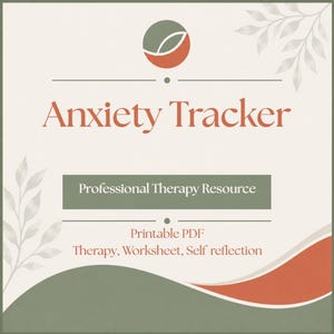 Puede incluir: Un documento imprimible Anxiety Tracker con un logotipo circular en verde y naranja. El texto dice Anxiety Tracker, Professional Therapy Resource, Printable PDF, Therapy, Worksheet, Self reflection, con ilustraciones de hojas.