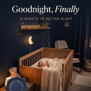 May include: A digital guide titled Goodnight, Finally: 14 Nights to Better Sleep for 0-24 months. The image features a baby sleeping in a wooden crib with a beige knit blanket, a crescent moon wall light, and a blue seal stating Gentle, Proven, No Cry-It-Out.