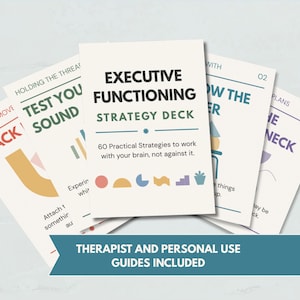 May include: A deck of cards titled Executive Functioning Strategy Deck with 60 practical strategies. The cards feature off-white backgrounds, black and green text, and colourful geometric shapes. A blue banner at the bottom reads Therapist and Personal Use Guides Included.