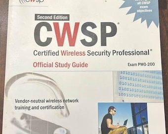 CWSP Certified Wireless Security Professional Official Study Guide Second Ed