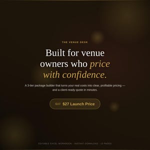 Op de afbeelding: Een donkerbruine digitale afbeelding met gouden tekst: THE VENUE DESK, Built for venue owners who price with confidence. Een 3-laagse pakketbouwer voor duidelijke, winstgevende prijzen. Bevat een bewerkbaar Excel-werkboek.