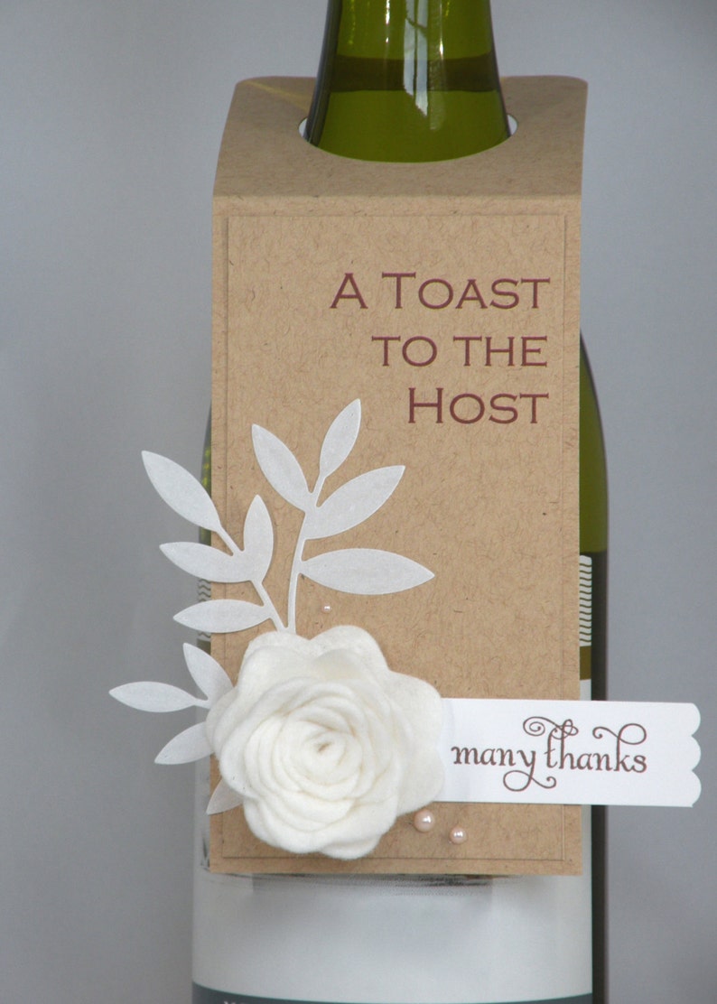 Craft Wine Bottle Tag with Felt Flower Toast to the Host