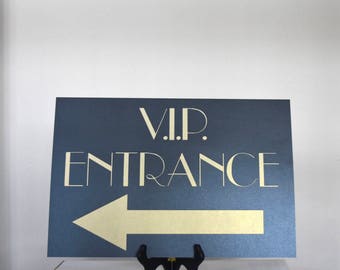 VIP Entrance Sign for Red Carpet Event in Black and Gold or Silver