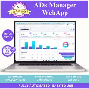 May include: A silver laptop displaying an Ads Manager WebApp dashboard with data charts, metrics, and a conversion funnel. The screen shows Ads Intelligence, spend, and revenue data. Text includes Quick Setup, Easy To Use, and Fully Automated.