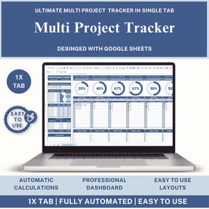 Puede incluir: Un ordenador portátil que muestra una hoja de cálculo de seguimiento de múltiples proyectos diseñada con Google Sheets. La pantalla presenta porcentajes de progreso, listas de tareas y notas en una interfaz azul y blanca. Texto: "Multi Project Tracker".
