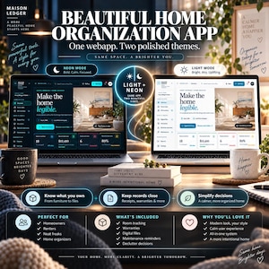 May include: A digital home organization web application displayed on two laptops, one in neon mode and one in light mode. The interface features text including 'Make the home legible' and 'Beautiful home organization app'. Two mugs sit on the desk with text 'Good spaces brighter days' and 'Home happier'.