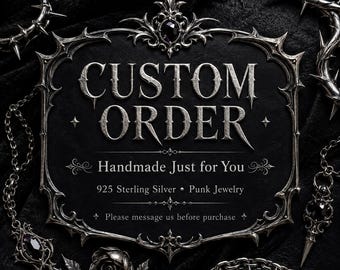 Custom Order Handmade Jewelry, Personalized Punk Gothic Jewelry Design, 925 Sterling Silver Custom Ring Necklace Pendant, Made Just For You