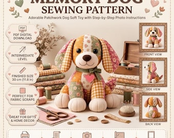 May include: A sewing pattern for a patchwork dog soft toy titled MEMORY DOG SEWING PATTERN. It features a central image of a fabric dog, text details, icons for PDF download, intermediate level, and a finished size of 30 cm (11.8 in).