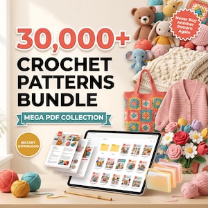 Puede incluir: Un paquete digital de más de 30,000 patrones de ganchillo en una colección PDF. La imagen muestra una tableta con carpetas, páginas de patrones impresas, un ganchillo de madera y varios artículos tejidos como un oso y flores.
