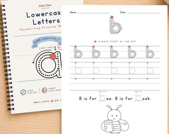 Könnte beinhalten: Ein spiralgebundenes Handschriften-Übungsheft mit dem Titel Daily Dots Lowercase Letters neben einem Arbeitsblatt mit dem Buchstaben b. Die Seite enthält Nachspurzeilen, nummerierte Strichführungen und den Satz B is for bee. B is for book.
