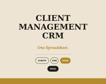 Client Management Spreadsheet and CRM for Small Business