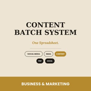 Puede incluir: Un gráfico digital titulado CONTENT BATCH SYSTEM con el subtítulo One Spreadsheet. Incluye botones etiquetados como SOCIAL MEDIA, EMAIL, CONTENT, PDF y EXCEL, con una franja inferior que muestra el texto BUSINESS & MARKETING en color blanco.