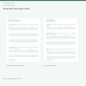 May include: Two white printable tracking sheets with sage green headers. The left sheet is titled Purchase Follow-Through Index, and the right sheet is titled Return Window Record. Both feature organized tables for tracking purchases.