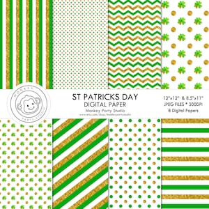 May include: A collection of eight digital paper patterns featuring green and gold foil designs, including vertical stripes, polka dots, chevrons, and shamrocks. The text reads ST PATRICKS DAY DIGITAL PAPER, Monkey Party Studio, and 12"x12" & 8.5"x11".