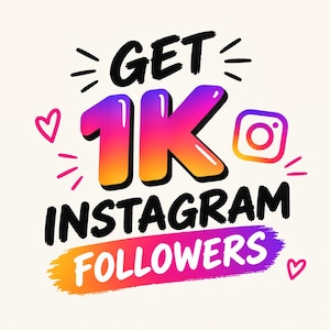 May include: A graphic design featuring the black text GET, a large gradient 1K in pink, purple, and orange, the Instagram logo, and the black text INSTAGRAM FOLLOWERS over a pink, purple, and orange brush stroke, accented with small pink hearts.