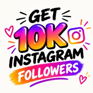 Może przedstawiać: Projekt graficzny z czarnym napisem GET 10K INSTAGRAM FOLLOWERS, gdzie cyfry oraz słowo FOLLOWERS mają gradientowy kolor od pomarańczowego do fioletowego. Widoczna jest ikona logo Instagrama, otoczona małymi różowymi i pomarańczowymi sercami.
