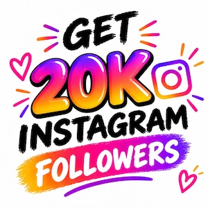 Pode incluir: Um design gráfico apresentando o texto preto GET e INSTAGRAM FOLLOWERS com o texto 20K em gradiente colorido no centro. O design inclui um ícone de coração rosa, um logotipo estilizado do Instagram e pequenas linhas radiantes laranjas.