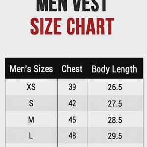 May include: A vest size chart with black text on a light gray background. The table lists sizes from XS to 4XL, with corresponding chest measurements in inches ranging from 39 to 62 and body length measurements in inches from 26.5 to 32.5.