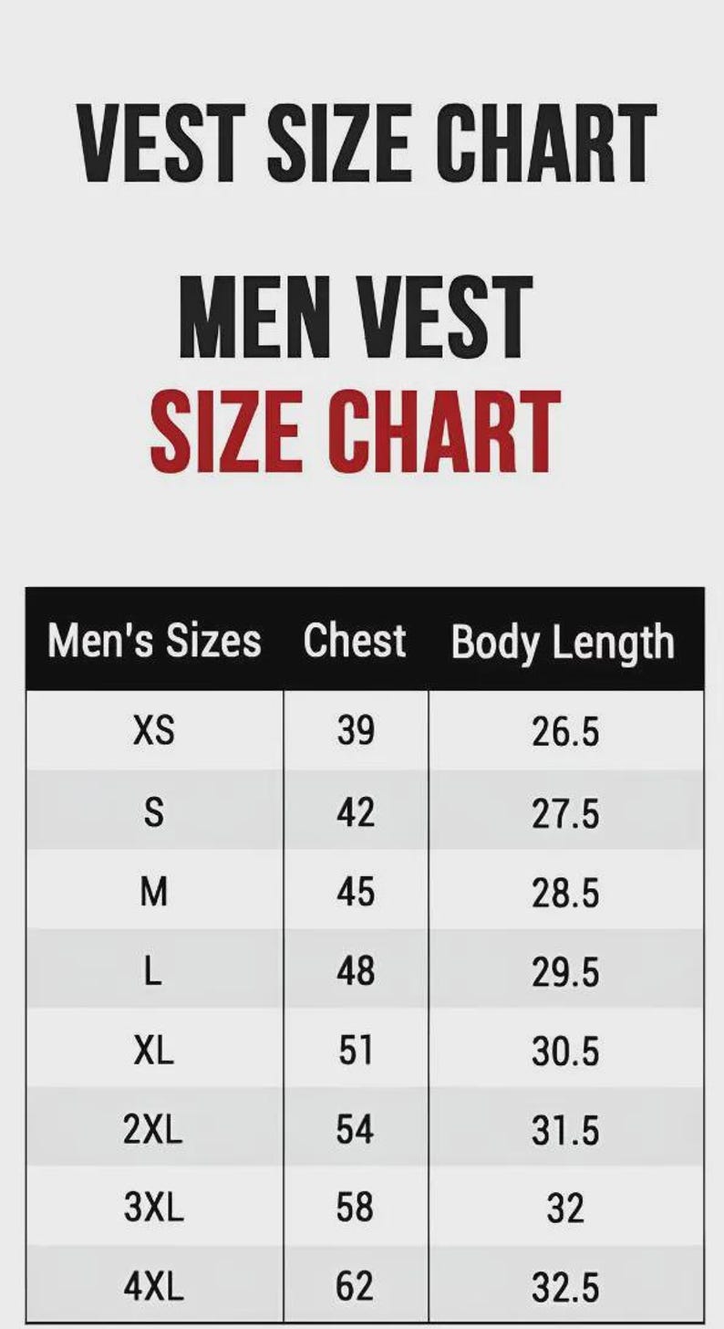 May include: A vest size chart with black text on a light gray background. The table lists sizes from XS to 4XL, with corresponding chest measurements in inches ranging from 39 to 62 and body length measurements in inches from 26.5 to 32.5.