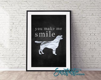 Labrador Retriever Art Print | You Make Me Smile | Chalkboard Look | Multiple Sizes Available | Mailed Unframed Print