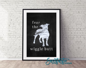 Pitbull Art Print | Fear the Wiggle Butt | Chalkboard Look | Multiple Sizes Available | Mailed Unframed Print