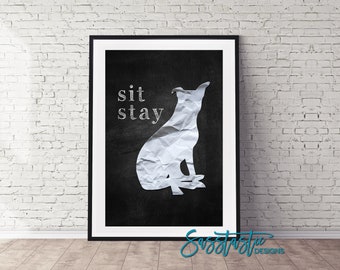 Pitbull Art Print | Sit, Stay | Chalkboard Look | Multiple Sizes Available | Mailed Unframed Print