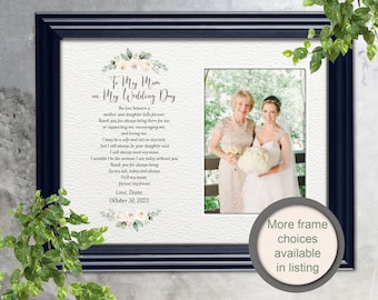 Mother of the Bride Gift from the Bride, Wedding Gift Mom, Mother of the Bride Photo Frame, Mother of the Bride Gift Poem, Gift for Mom