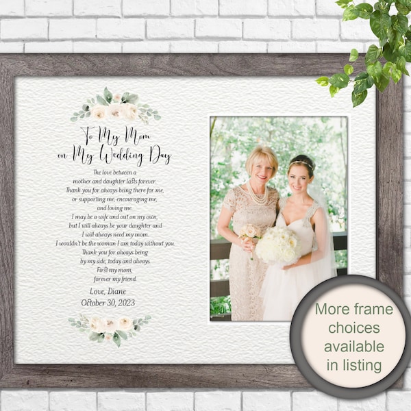 Mother of the Bride Gift from the Bride, Wedding Gift Mom, Mother of the Bride Photo Frame, Mother of the Bride Gift Poem, Gift for Mom