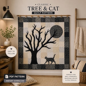 May include: A square quilt featuring a black silhouette of a bare tree and a cat against a light beige background, framed by a dark gray and black patchwork border. The text CLASSIC TREE & CAT QUILT PATTERN is printed above the hanging quilt.