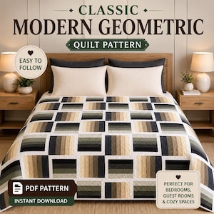 May include: A quilt pattern titled Classic Modern Geometric Quilt Pattern featuring a grid of squares with gradient stripes in shades of beige, brown, gray, and black. The text Easy to Follow, PDF Pattern, and Instant Download are visible.