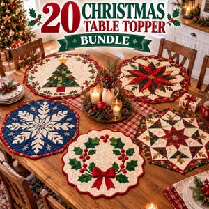 May include: A 20 Christmas Table Topper Bundle featuring quilted fabric mats with holiday designs including a Christmas tree, a poinsettia, a snowflake, and a holly wreath. The circular and octagonal mats display red, green, and white colours.
