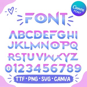 May include: A digital alphabet and number set featuring a pink to blue gradient color scheme. The characters have a stylized, angular design with diamond accents. The text includes the word FONT, the letters A through Z, numbers 0 through 9, and the text TTF PNG SVG CANVA.