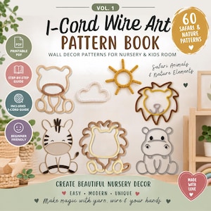 Könnte beinhalten: Ein Musterbuch mit dem Titel I-Cord Wire Art Pattern Book Vol. 1 mit 60 Safari- und Naturmotiven. Das Cover zeigt aus Draht geformte Figuren eines Bären, einer Wolke, einer Sonne, eines Löwen, eines Zebras und eines Flusspferdes.