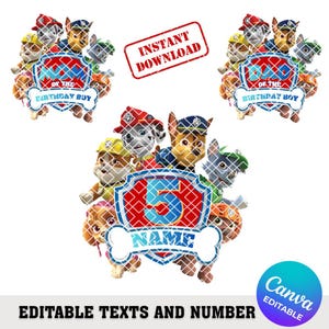 Può includere: Tre design grafici Paw Patrol con cani dei cartoni animati attorno a un emblema a scudo. I design includono il testo MOM OF THE BIRTHDAY BOY, DAD OF THE BIRTHDAY BOY e un design centrale con il numero 5 e uno spazio per un nome.
