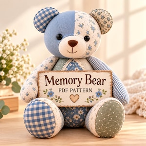 14-Inch Patchwork Memory Bear Sewing Pattern PDF, Keepsake Bear from Clothing